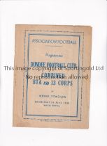 DUNDEE Programme for the away Friendly v Combined BTA and 13 Corps 26/6/1946 in Udine, Italy,
