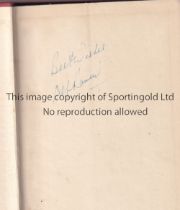 ALF RAMSEY / AUTOGRAPHED BOOK Hardback book and dust jacket, Talking Football, signed on the