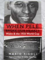 PELE AUTOGRAPH A 16" X 10" signed poster by Pele for a book, When Pele Broke Our Hearts - Wales &