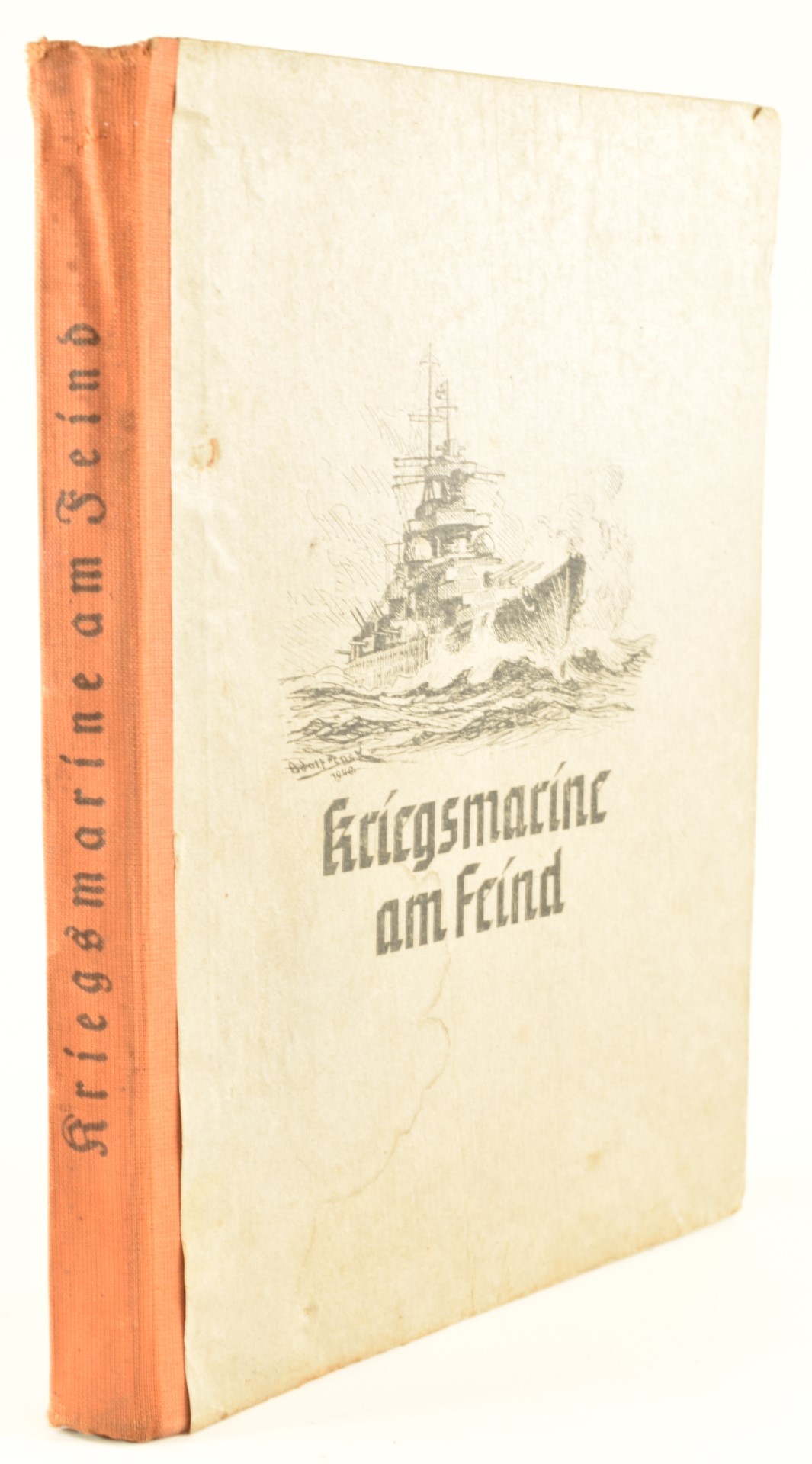 WW2 German naval book 'Kriegsmarine Am Feind' by Friedrich Meier, Berlin 1941