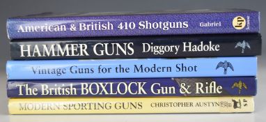 Five gun related books comprising American & British 410 Shotguns Ronald S Gabriel, Hammer Guns,