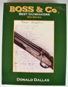 Boss & Co Best Gunmakers 2nd Edition by Donald Dallas, Quiller Press, 2005, hardcover.