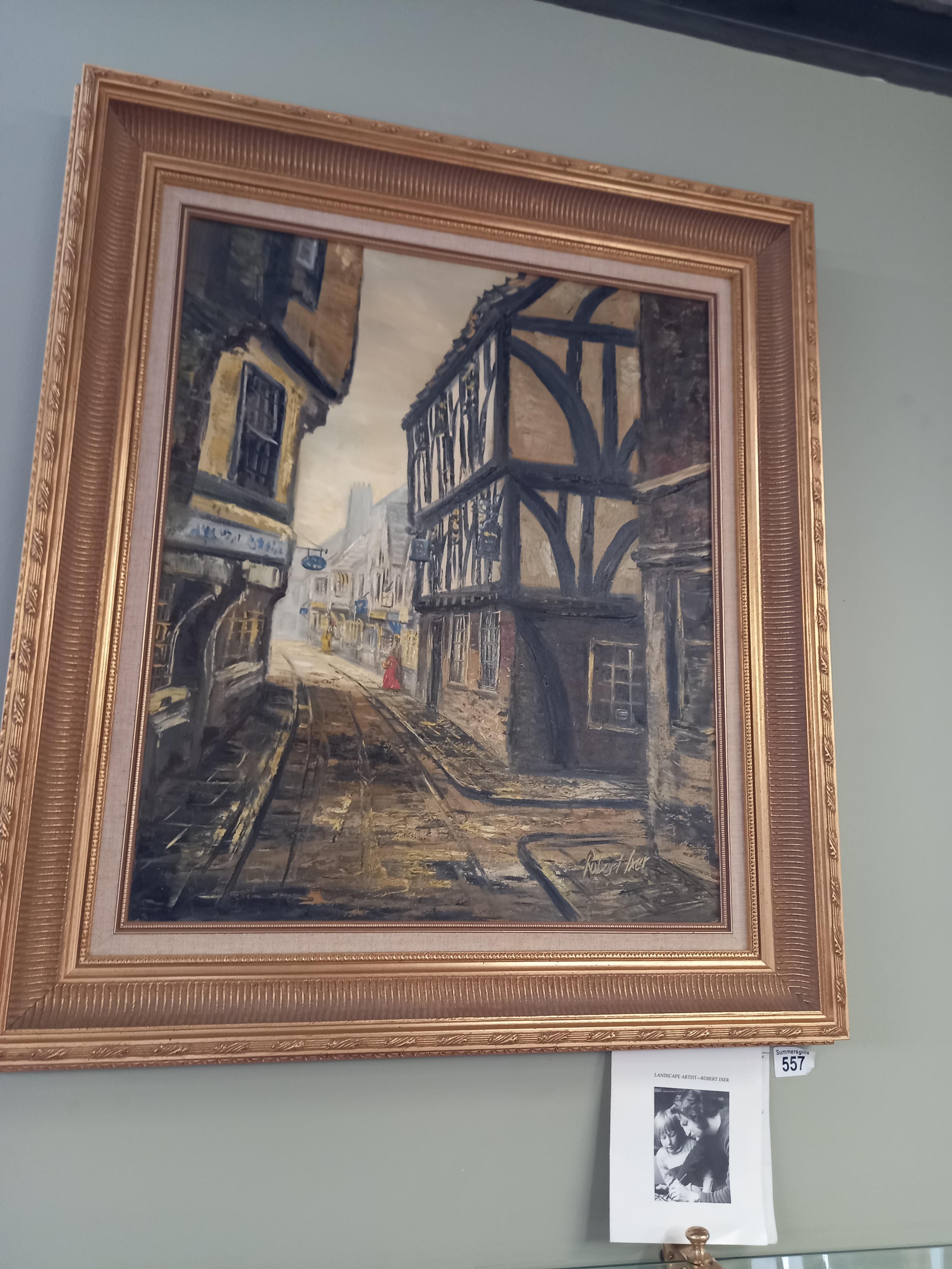 A Beautiful signed Oil painting of the Shambles by Landscape artist Robert Ixer