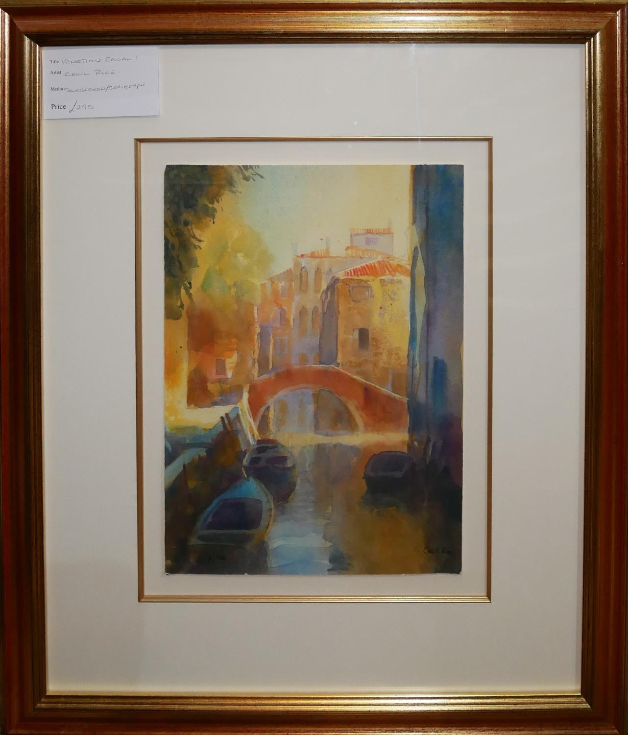 CECIL RICE, BRITISH, MODERN SILKSCREEN/SERIGRAPH Titled ‘ Venetian Canal I’, landscape, signed, - Image 2 of 3