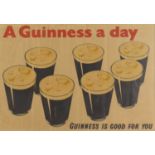 'A Guinness a Day - Guinness is Good For You'