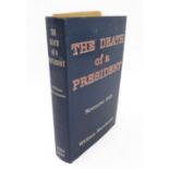 'The Death of a President' - William Manchester (World Books 1967)