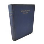 'Buckingham Palace - Its Furniture, Decoration & History' - H. Clifford Smith (Country Life Ltd