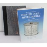 Two volumes: 'The Companion of Chester Gold and Silver Marks 1570-1962' (Antique Collectors Club