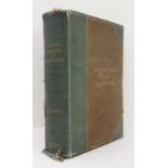 'British Sports and Sportsmen, Hunting'; a large hardback green cloth-bound volume compiled and