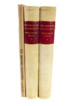 The Holford Collection - three volumes: 1. 'The Holford Collection - Dorchester House' in two