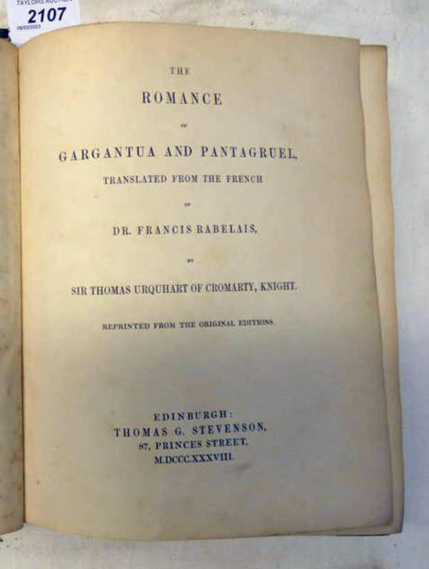 THE ROMANCE OF GARGANTUA AND PANTAGRUEL, TRANSLATED FROM THE FRENCH OF DR.