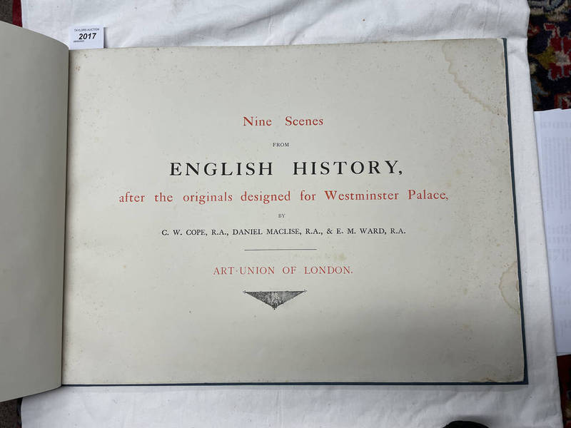 NINE SCENES FROM ENGLISH HISTORY, AFTER THE ORIGINALS DESIGNED FOR WESTMINSTER PALACE BY C.W.