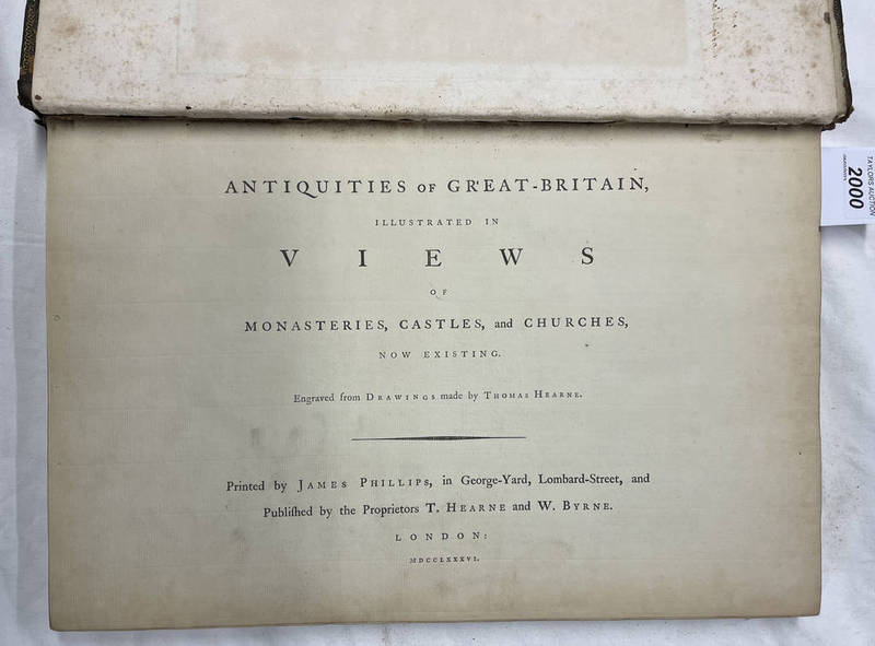 ANTIQUITIES OF GREAT-BRITAIN, ILLUSTRATED IN VIEWS OF MONASTERIES, CASTLES AND CHURCHES,