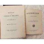 A HISTORY OF THE PARISH OF NEILSTON BY DAVID PRIDE SIGNED - 1910,