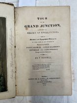 TOUR OF THE GRAND JUNCTION, ILLUSTRATED IN A SERIES OF ENGRAVINGS BY J.