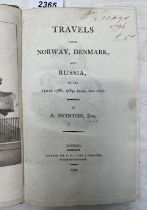 TRAVELS INTO NORWAY, DENMARK, & RUSSIA, IN THE YEARS 1788, 1789, 1790, & 1791 BY A SWINTON,