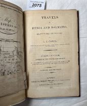 TRAVELS IN ISTRIA AND DALMATIA, DRAWN UP FROM THE ITINERARY OF L. F.