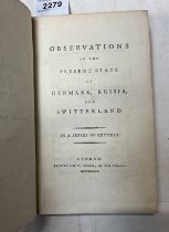 OBSERVATION ON THE PRESENT STATE OF DENMARK, RUSSIA, & SWITZERLAND: IN A SERIES OF LETTERS,