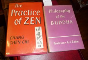 The Practice of Zen Chang Chen-Chi and "Philosophy of the Buddha" Professor A.J. Bahm, 1st Editions