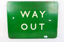 A vintage green and white enamel sign Way Out, approximately 46 cm x 61 cm.