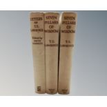 Two volumes, Seven Pillars of Wisdom, by T. E.