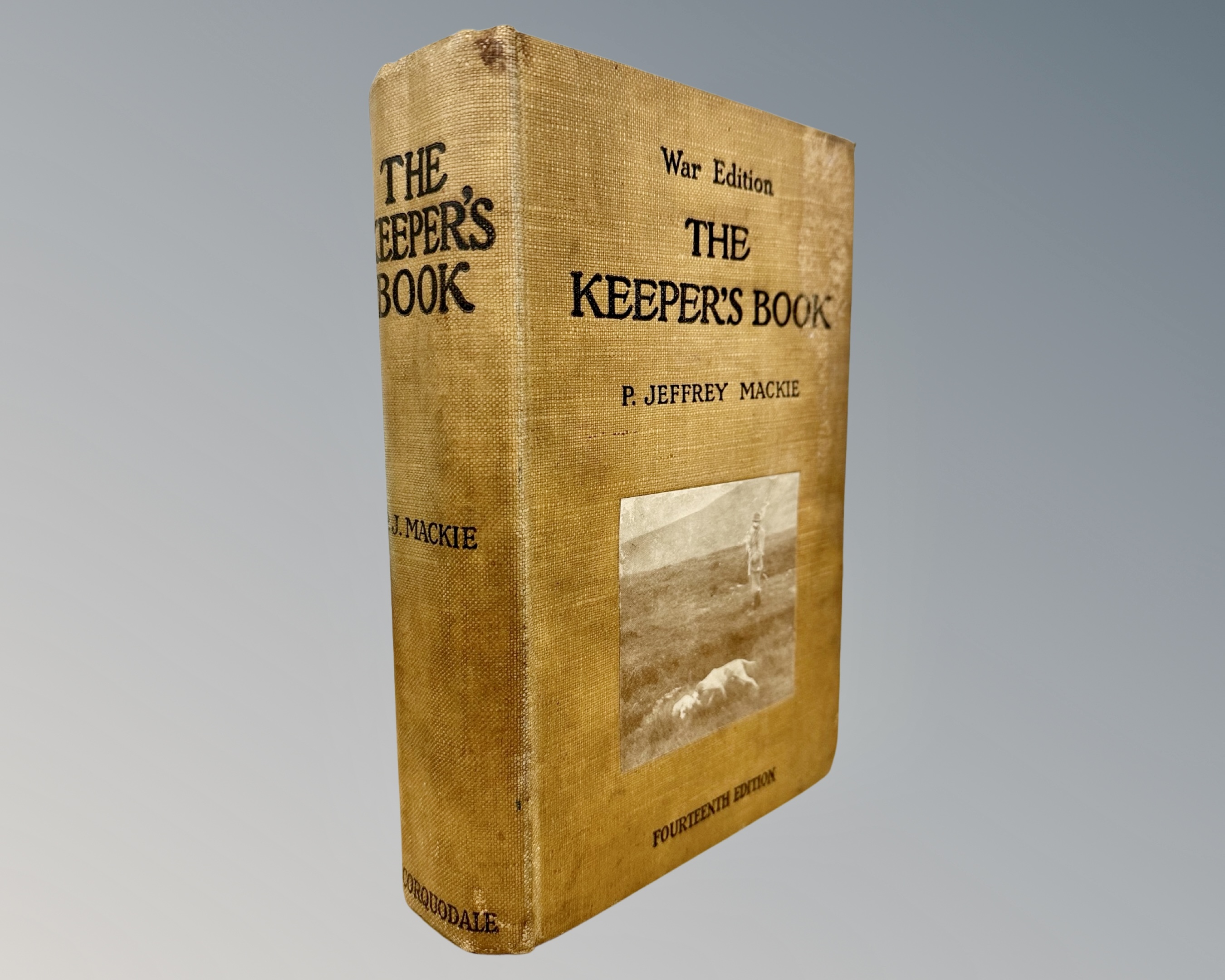 P Jeffrey Mackie : The Keeper's Book, A Guide to the Duties of a Gamekeeper, Fourteenth Edition,