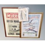 A framed Daily Mirror front page, dated 1909, together with a further framed RAF recruitment print.