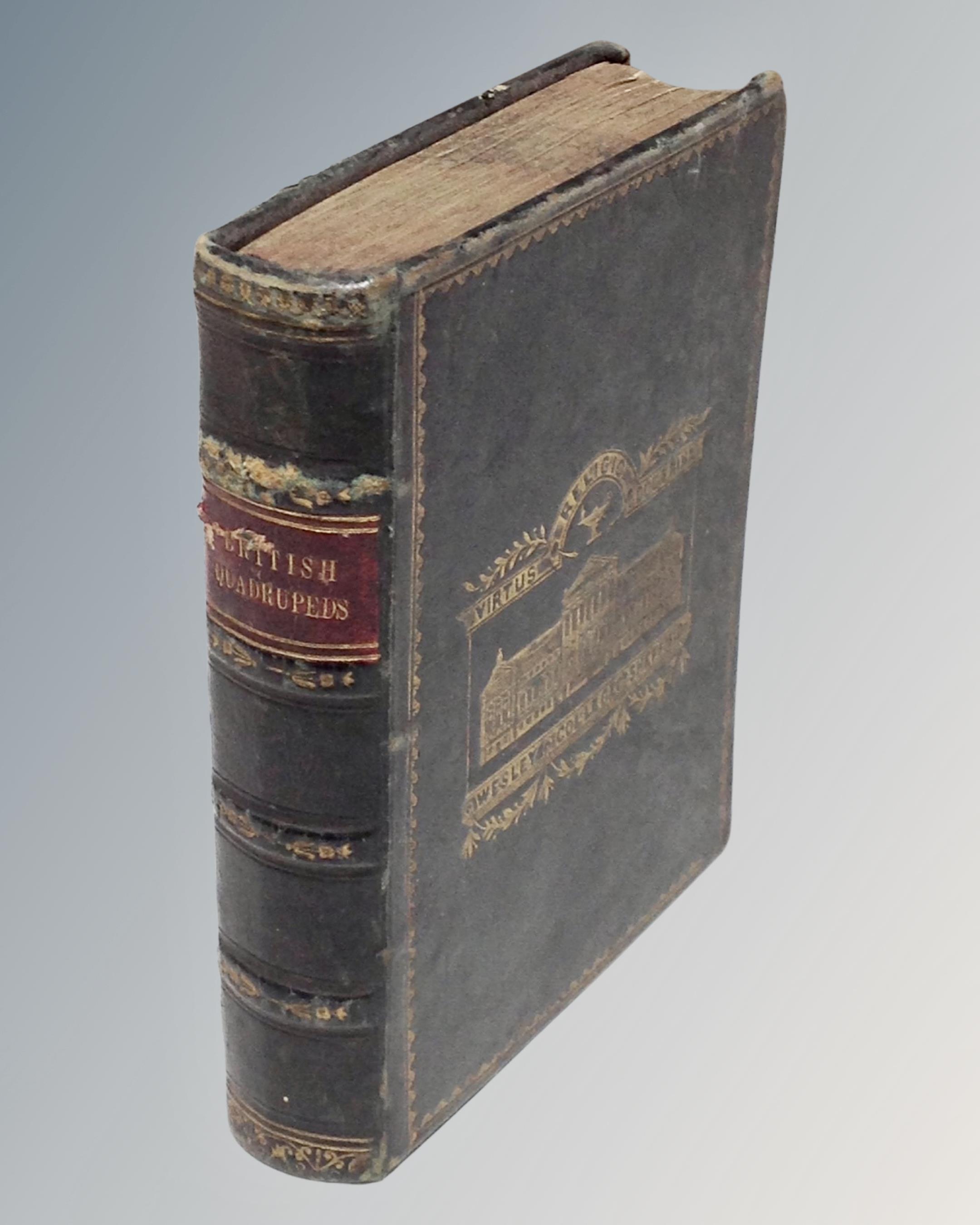 A 1799 leather bound volume, British Quadrupeds, pocket size.