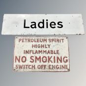 A vintage enamelled sign, Ladies, together with a further hand painted tin sign,