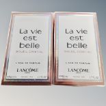 Two Lancome of Paris La Vie Est Belle Soleil Cristal l'eau de Parfum, 500ml, in box and sealed.