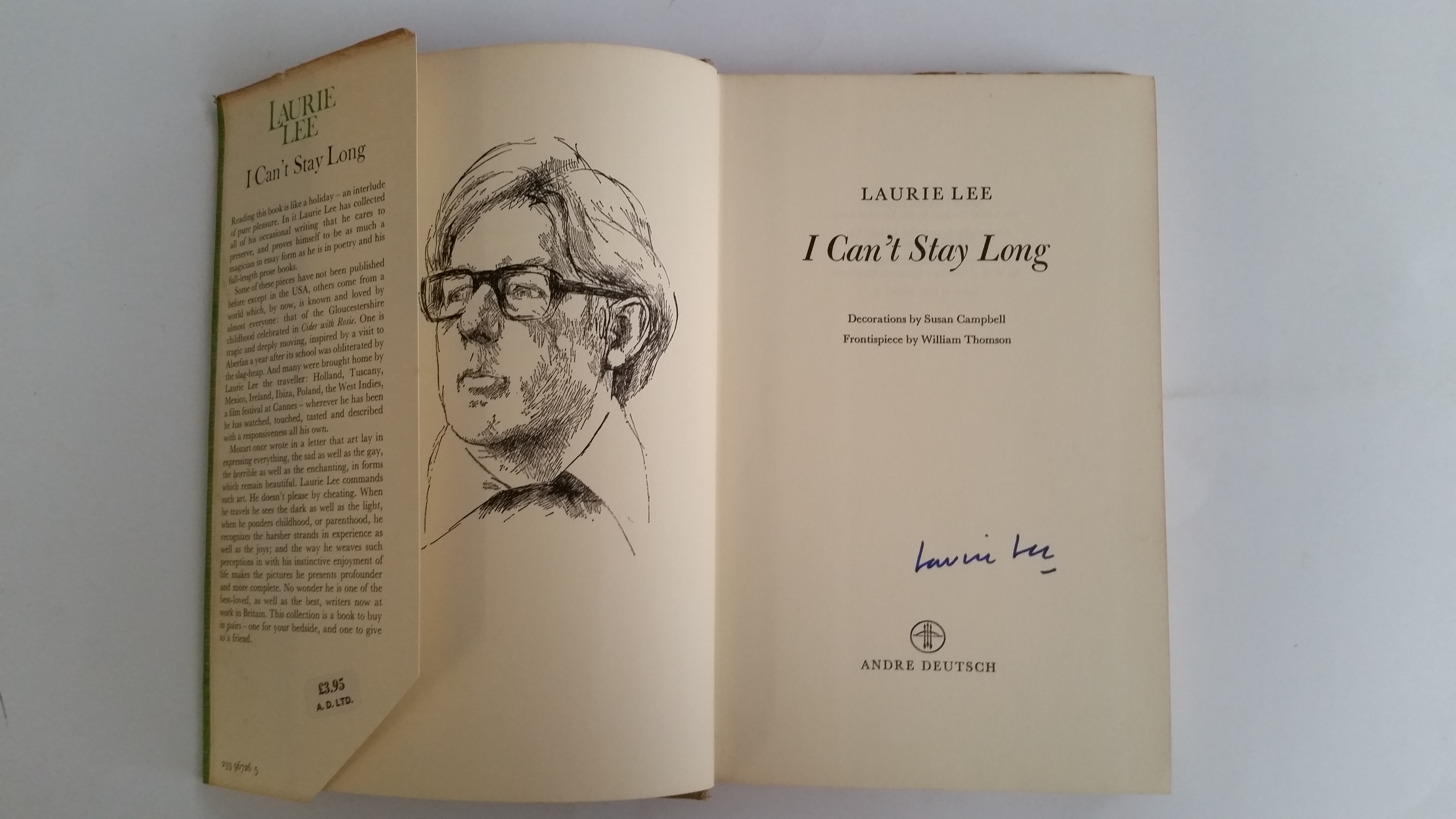 LITERATURE, signed hardback edition by Laurie Lee, I Can't Stay Long, to title page, first
