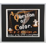 A.W.B. Lincoln - 'A Question of Color by F.C. Philips', 19th century lithograph in colours,