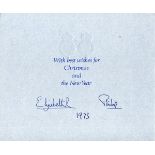 AUTOGRAPHS, QUEEN ELIZABETH II & PRINCE PHILIP. Two Christmas cards signed in ink, probably autopen,
