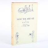 MILNE, A.A. Now We Are Six. London: Methuen & Co. Ltd., 1927. First edition, first impression,