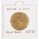 A Sultans of Delhi Ghiyath al-Din Balban gold tanka, circa 1266-87.Buyer’s Premium 29.4% (
