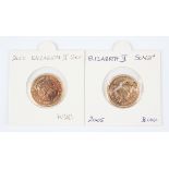 Two Elizabeth II sovereigns, 2000 and 2005, both extremely fine.Buyer’s Premium 29.4% (including VAT