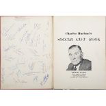 AUTOGRAPHS. A copy of 'Charles Buchan's Soccer Gift Book', signed by various footballers,