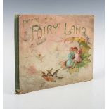 NISTER, Ernest and E.P. DUTTON (publishers). Peeps into Fairy Land, a Panorama Picture Book of Fairy