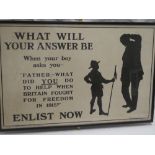 An original First War recruiting poster "What Will Your Answer Be When Your Boy Asks You - Father