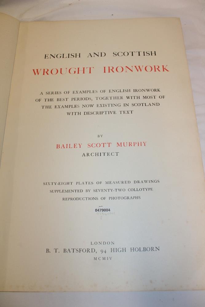 Murphy (BS) English and Scottish Wrought Ironwork, 1 vol. large folio, illus.