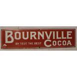 An enamel rectangular advertising sign "Bournville Cocoa by Test the Best",