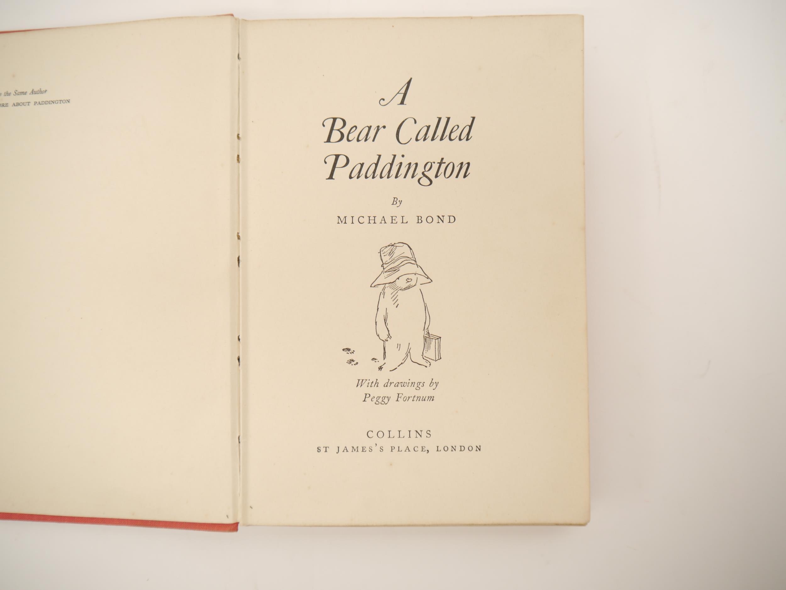 Michael Bond; Peggy Fortnum (illustrated): 'A Bear Called Paddington'm London, Collins, 1959, 2nd