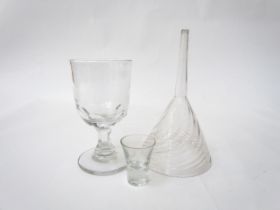 A Georgian wine funnel, 15cm tall. A shot glass, 4.5cm tall. A wine glass, the rounded bowl blade