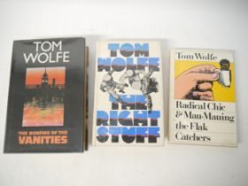 Tom Wolfe, 3 titles, all first editions, all original cloth, all in dust wrappers: 'The Bonfire of