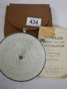 The Fowler 'Magnum' long scale calculator.