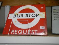 An old enamel single side bus stop request sign, COLLECT ONLY.
