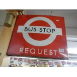 An old double sided bus stop request sign, COLLECT ONLY.