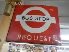 An old double sided bus stop request sign, COLLECT ONLY.