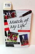 A Liverpool 'Match of my life' hardback book signed by John Barnes & Gary McAllister