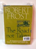 A signed copy The road not taken, Robert Frost, dust jacket A/F